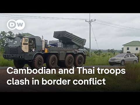 Thailand, Cambodia border clashes turn deadly as troops trade heavy fire | DW News