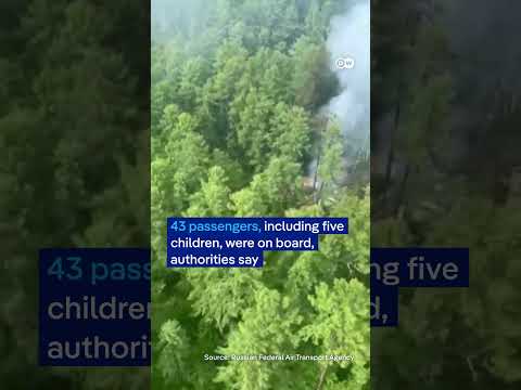 Antonov An-24 passenger plane carrying about 50 people crashes in Russia’s Amur region | DW News