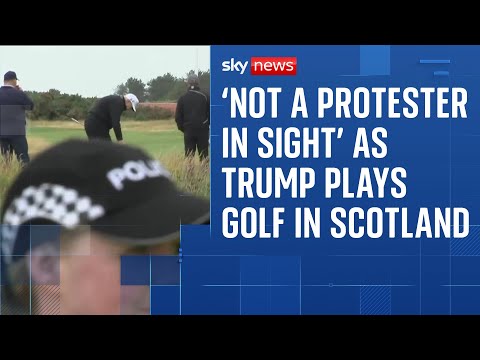 ‘Not a protester in sight’ as Donald Trump plays on one of his Scotland golf courses
