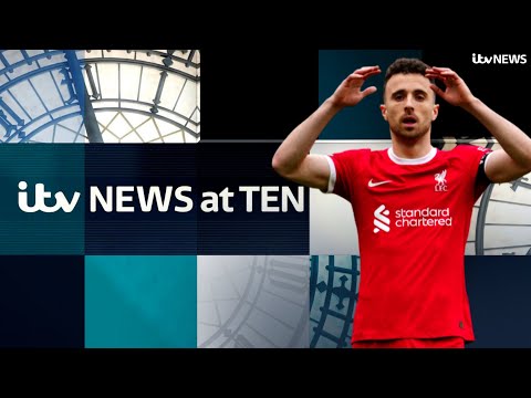 Watch Thursday’s ITV News at Ten – as death of Liverpool forward Jota shocks the football world