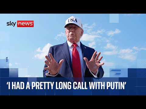 Donald Trump: ‘I had a pretty long call with Putin, and we talked about a lot of things’