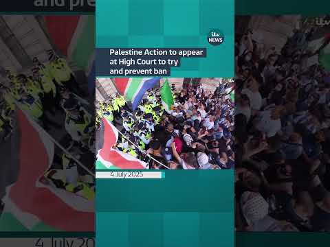 Protest group Palestine Action will appear at the High Court to try and overturn ban | ITV News