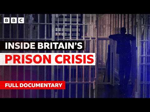 On the front line: Inside Britain’s prison crisis | BBC Documentary