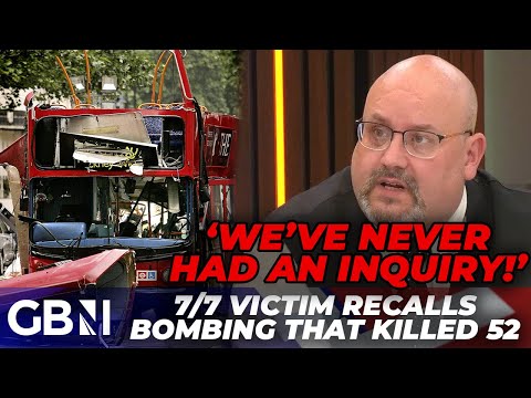 7/7 Bombing Survivor Says London is NO SAFER Since Attack – ‘We NEED an Inquiry!’