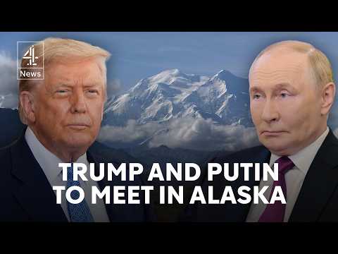 Trump to meet Putin in Alaska for Ukraine peace deal talks