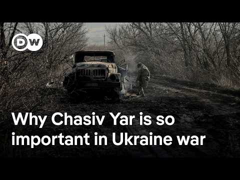 Chasiv Yar: Is Putin’s claim that Russia has taken key Ukrainian town true? | DW News