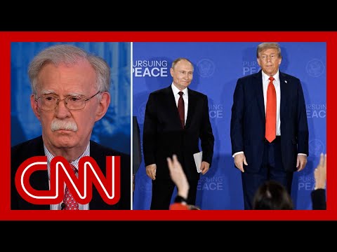 Bolton: ‘Trump did not lose, but Putin clearly won’