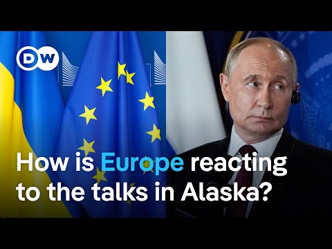 What the Trump-Putin meeting in Alaska means for Europe | DW News