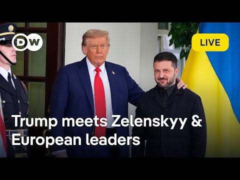 Live: President Trump to meet President Zelenskyy and European leaders in Washington