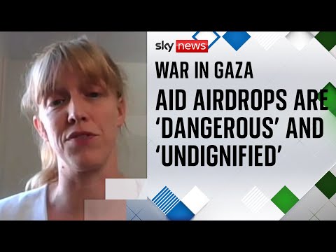 Aid drops ‘not enough to meet needs of starving Palestinians’, warns MSF