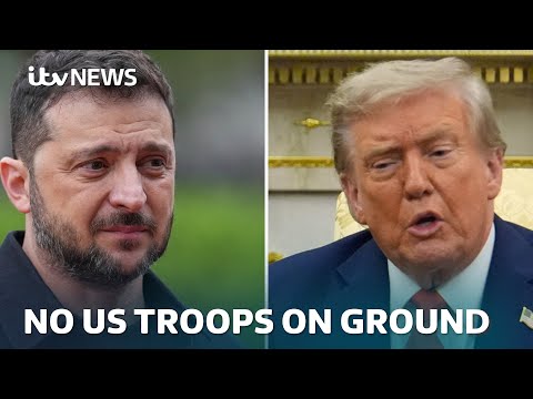 Trump rules out sending troops to Ukraine, even if UK and Europe put boots on the ground | ITV News
