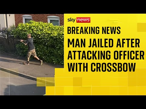 ‘Extremely dangerous’ crossbow attacker who shot police officer jailed