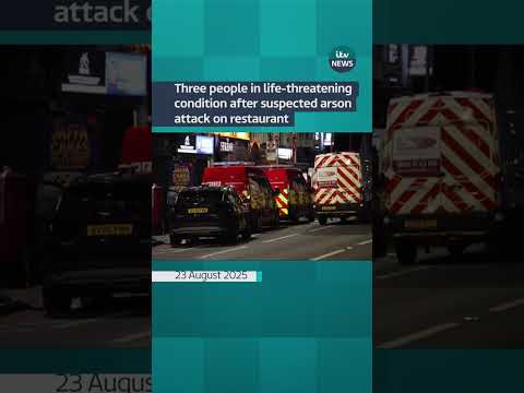 Three in life-threatening condition after suspected arson attack on restaurant | ITV News