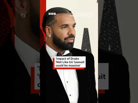 ‘Drake ‘Not Like Us’ lawsuit could have massive impact on industry’. #Drake #KendrickLamar #BBCNews