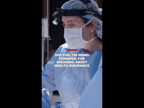 Doctor: I’m being punished for speaking about health insurance