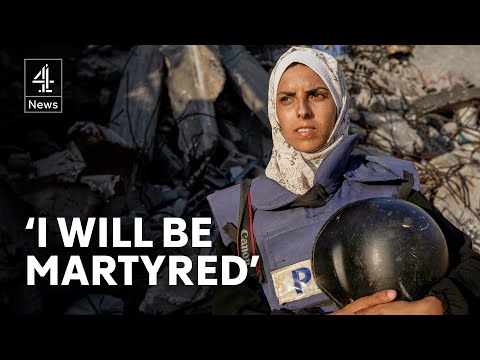 Gaza journalist believed she would be killed ‘today or tomorrow’
