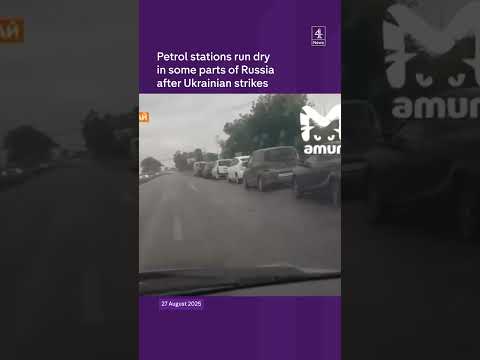 Russian petrol stations run dry after Ukrainian strikes on oil refineries