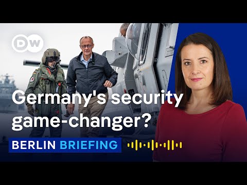 Is Germany changing its strategic thinking? New security council explained | Berlin Briefing Podcast