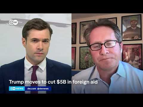 What’s behind Trump cutting $5 billion in US foreign aid? | DW News