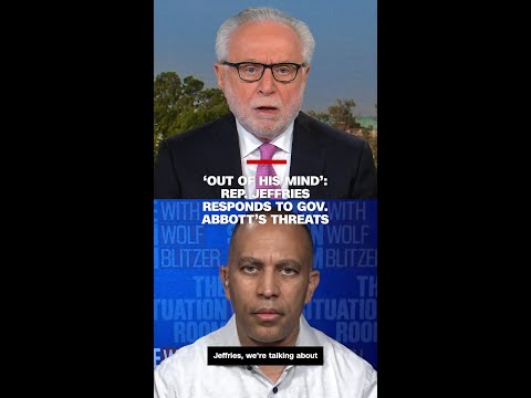 ‘Out of his mind’: Rep. Jeffries responds to Gov. Abbott’s threats