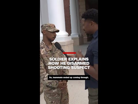 Soldier explains how he disarmed shooting suspect
