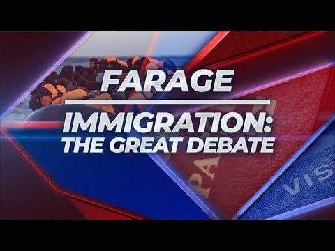 Farage – Immigration: The Great Debate | Monday 8th September