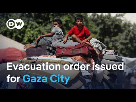 Israel tells Gaza City residents to leave immediately or encounter “greater force” | DW News