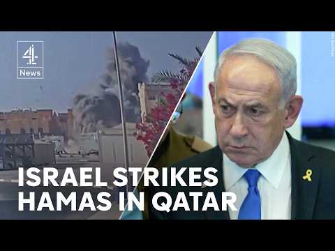 Israel strikes Hamas leaders in Qatar in major escalation