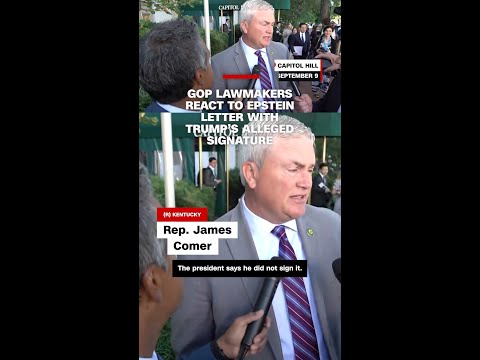 GOP lawmakers react to Epstein letter with Trump’s alleged signature