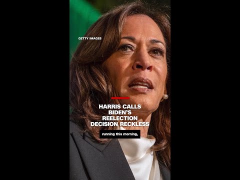 Kamala Harris calls Joe Biden’s reelection decision reckless