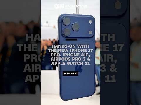 We just tried Apple’s new iPhone, Apple Watch and AirPods
