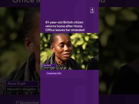 81-year-old British citizen returns home after Home Office leaves her stranded