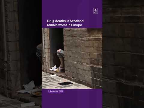 Drug deaths in Scotland remain worst in Europe