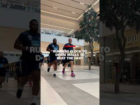 Runners flock to Dubai malls to beat the heat