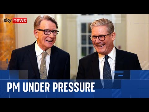 Starmer under scrutiny over knowledge of Mandelson’s ties to Epstein