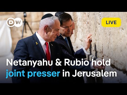 Live: US Secretary of State Marco Rubio in Israel, presser with Benjamin Netanyahu | DW News