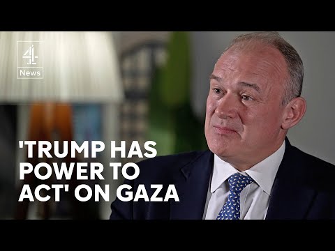 Lib Dem’s Ed Davey on Gaza, Trump and Farage