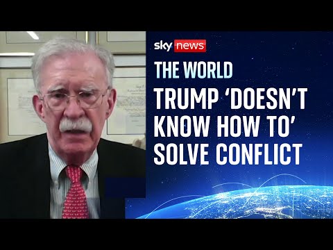 Trump ‘doesn’t know how to’ solve Ukraine war, says former adviser John Bolton