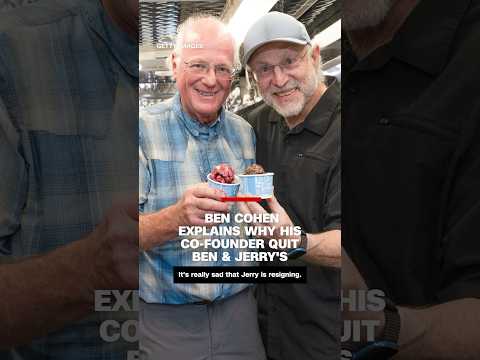 Ben Cohen explains why his co-founder quit Ben & Jerry’s