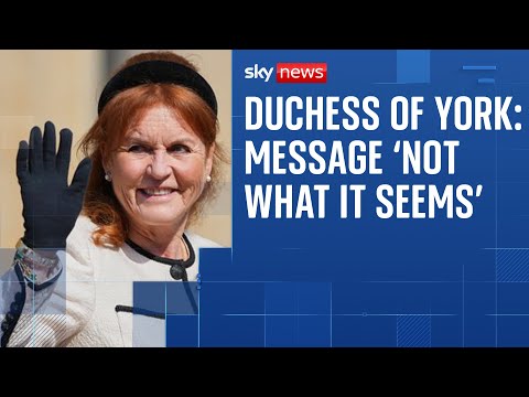 Duchess of York defends gushing message to ‘supreme friend’ Epstein