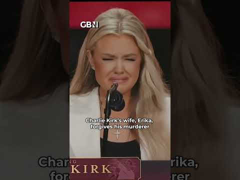 Charlie Kirk’s wife, Erika, forgives his murderer
