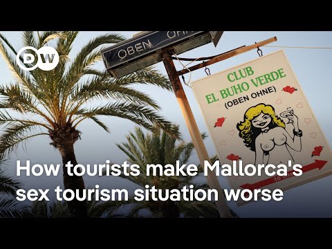 How sex tourism impacts Mallorca, and what can be done | DW News
