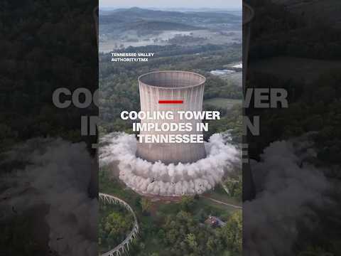 Nuclear cooling tower is demolished in Tennessee