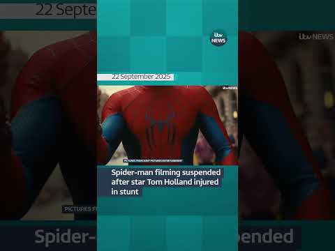 Spider-Man filming suspended after star Tom Holland injured in stunt | ITV News