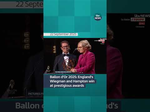 Ballon d’Or 2025: England’s Sarina Wiegman and Hannah Hampton win at prestigious awards | ITV News