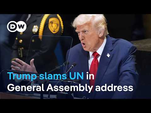 What does Trump’s speech say about the relationship between the US and the United Nations? | DW News