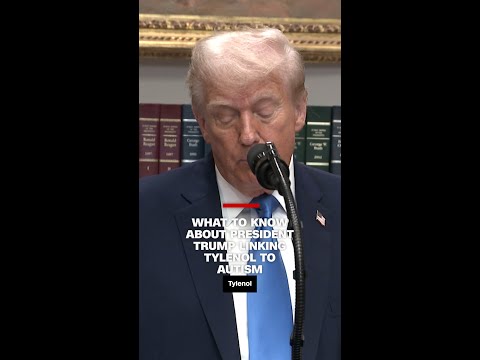 What to know about President Trump linking Tylenol to autism