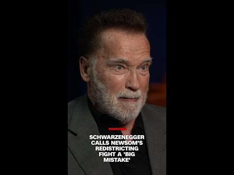 Schwarzenegger calls Newsom’s redistricting fight a ‘big mistake’