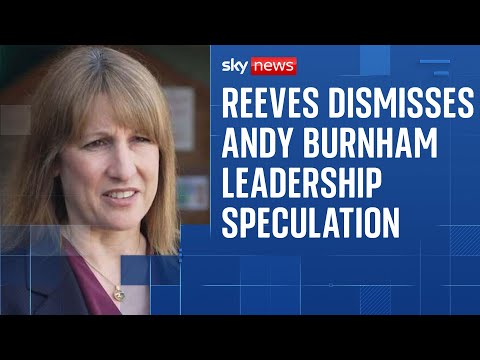 Chancellor addresses Burnham leadership speculation: ‘Govt focused on change country voted for’