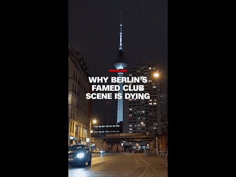 Why Berlin’s famed club scene is dying